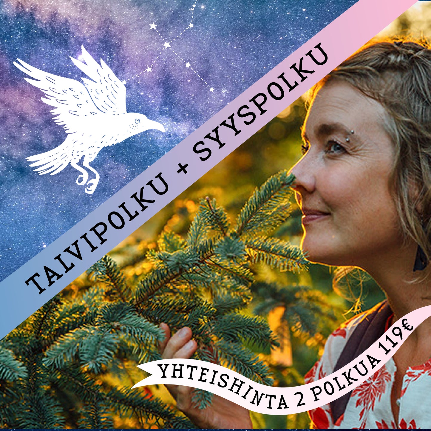 Kaksi polkua tarjous ⌘ Talvipolku ja Syyspolku